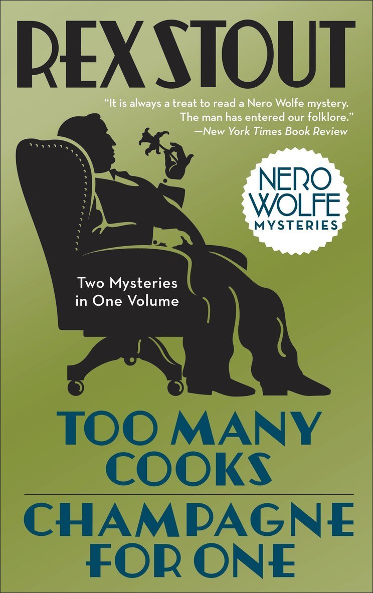 Rex Stout - Too Many Cooks/Champagne for One, Häftad