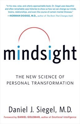 bokomslag Mindsight: The New Science of Personal Transformation