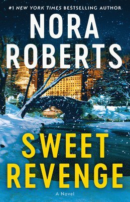 Nora Roberts - Sweet Revenge, Häftad