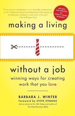 Barbara Winter - Making a Living Without a Job, revised edition, Häftad