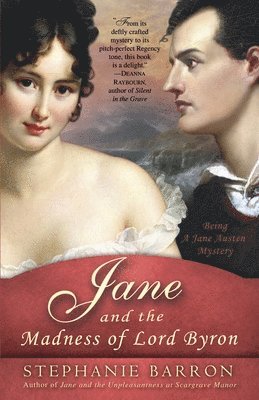 bokomslag Jane and the Madness of Lord Byron: Being A Jane Austen Mystery