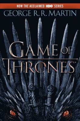 George R. R. Martin - A Game of Thrones (HBO Tie-in Edition), Häftad