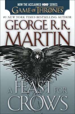bokomslag A Feast for Crows (HBO Tie-In Edition)