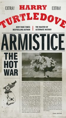 bokomslag Armistice: The Hot War