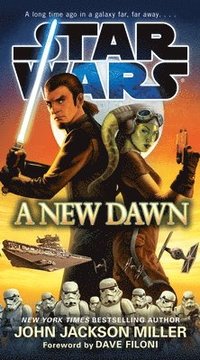 bokomslag A New Dawn: Star Wars