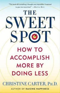 bokomslag The Sweet Spot