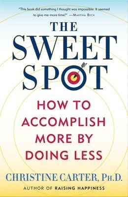 bokomslag The Sweet Spot