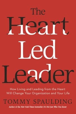 bokomslag Heart-Led Leader