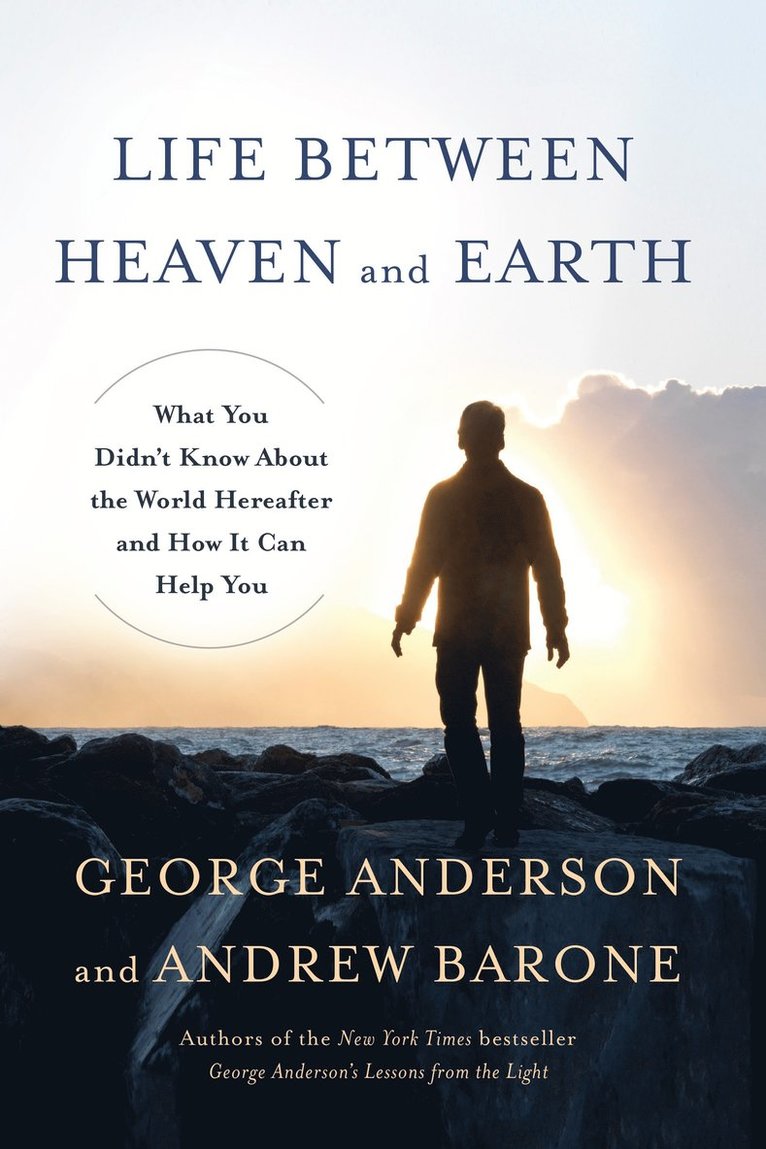 Life Between Heaven and Earth