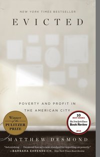 bokomslag Evicted: Poverty and Profit in the American City