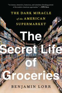 bokomslag Secret Life of Groceries
