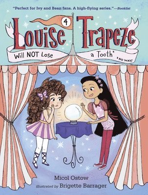 Louise Trapeze Will NOT Lose a Tooth 1