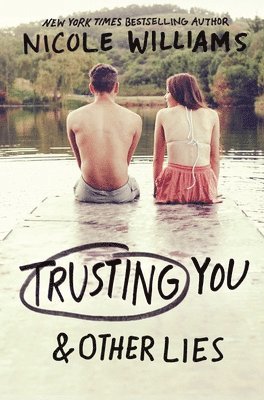 Trusting You and Other Lies 1