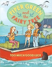 bokomslag Piper Green and the Fairy Tree: Too Much Good Luck