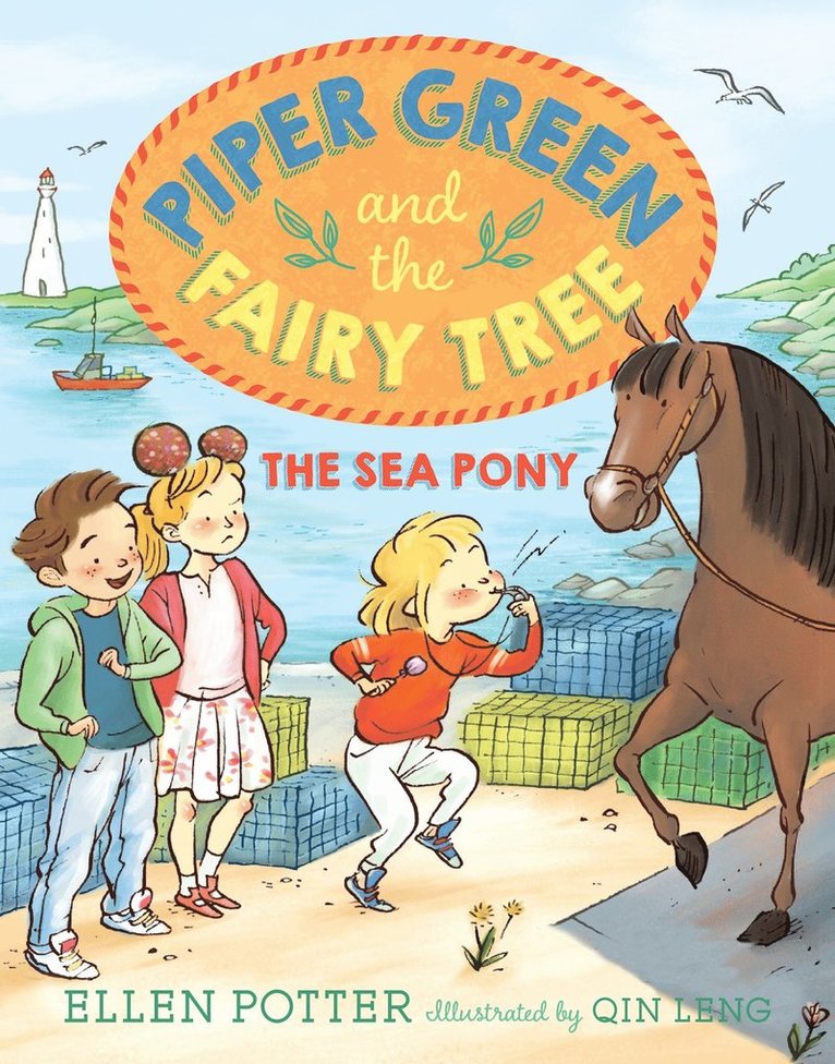 Ellen Potter - Piper Green and the Fairy Tree: The Sea Pony, Häftad