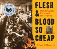 bokomslag Flesh & Blood So Cheap: The Triangle Fire and Its Legacy