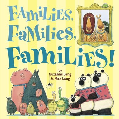 bokomslag Families, Families, Families!