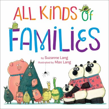 Suzanne Lang - All Kinds of Families, Kartonnage