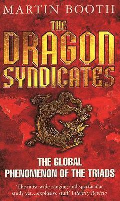 Martin Booth - Dragon Syndicates, Häftad