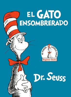 El Gato Ensombrerado (the Cat in the Hat Spanish Edition) 1