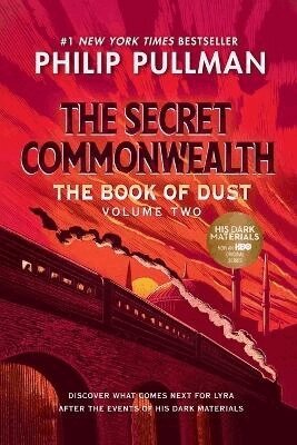 Philip Pullman - The Book of Dust: The Secret Commonwealth (Book of Dust, Volume 2), Häftad