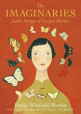 Emily Winfield Martin - The Imaginaries, Inbunden