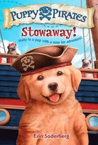 bokomslag Puppy Pirates #1: Stowaway!