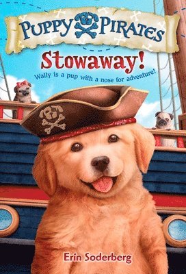 Puppy Pirates #1: Stowaway! 1