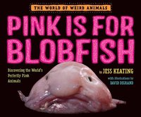 bokomslag Pink Is For Blobfish