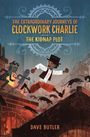 bokomslag Kidnap Plot (The Extraordinary Journeys of Clockwork Charlie)