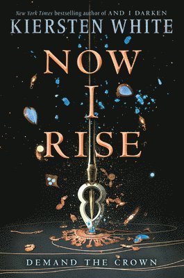 Kiersten White - Now I Rise, Häftad