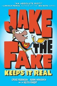 bokomslag Jake the Fake Keeps it Real