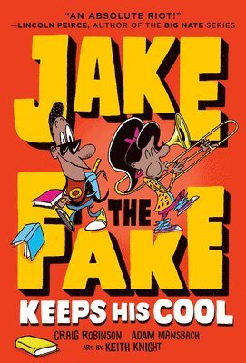 bokomslag Jake the Fake Keeps His Cool
