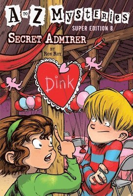 bokomslag to Z Mysteries Super Edition #8: Secret Admirer