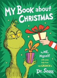 bokomslag My Book about Christmas by Me, Myself: With Some Help from the Grinch & Dr. Seuss