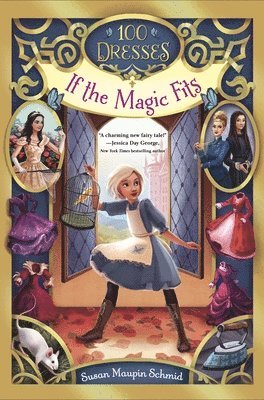 Susan Maupin Schmid - If the Magic Fits, Häftad