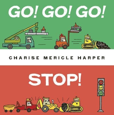 Charise Mericle Harper - Go! Go! Go! Stop!, Kartonnage