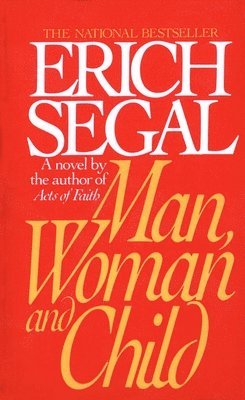Erich Segal - Man, Woman, and Child, Pocket