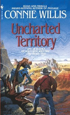 Connie Willis - Uncharted Territory, Häftad