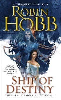 Hobb, R: Ship of Destiny