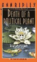 bokomslag Death of a Political Plant: Death of a Political Plant: A Gardening Mystery