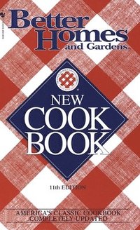 bokomslag Better Homes and Gardens New Cook Book