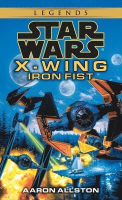 bokomslag Iron Fist: Star Wars Legends (Wraith Squadron)