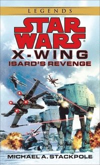 bokomslag Isard's Revenge: Star Wars Legends (Rogue Squadron)