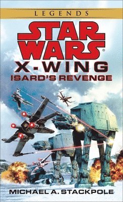 bokomslag Isard's Revenge: Star Wars Legends (Rogue Squadron)