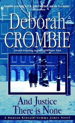 Deborah Crombie - And Justice There Is None, Pocket