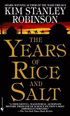 bokomslag The Years of Rice and Salt