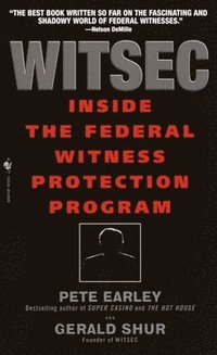 bokomslag Witsec Inside the Federal Witness Protection Program