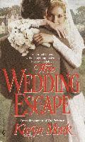 The Wedding Escape 1