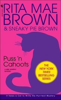 bokomslag Puss 'n Cahoots: A Mrs. Murphy Mystery